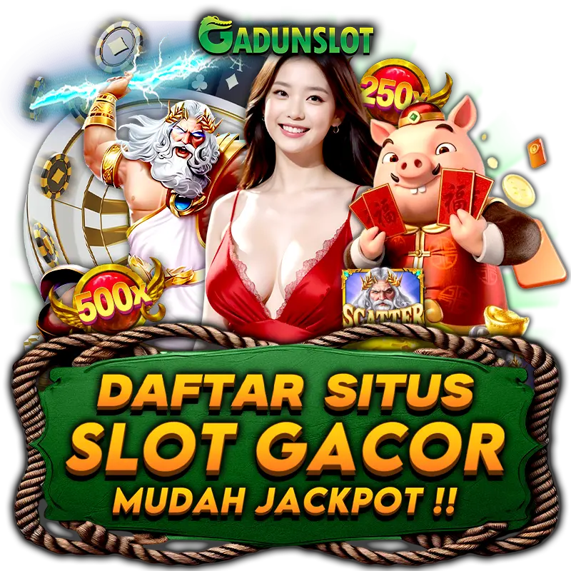 GADUNSLOT $ Daftar Link Alternatif GADUNSLOT Super Gacor image 1